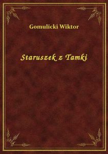Staruszek z Tamki