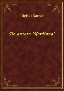Do autora \Kordiana\