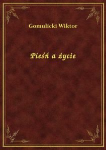 Pieśń a życie