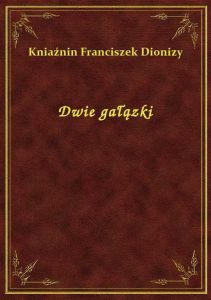 Dwie gałązki