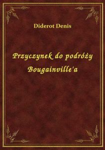 Przyczynek do podróży Bougainville\'a