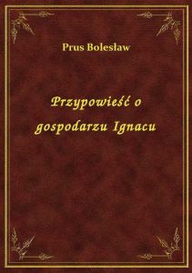 Przypowieść o gospodarzu Ignacu