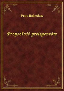 Przyszłość prelegentów