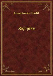 Kapryśna