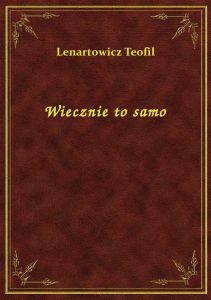Wiecznie to samo