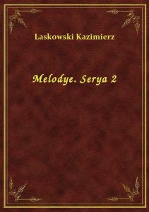 Melodye. Serya 2