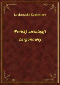 Próbki antologji żargonowej