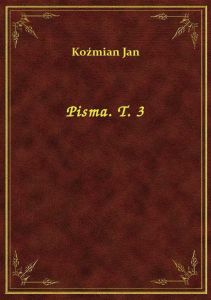 Pisma. T. 3
