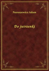 Do jutrzenki