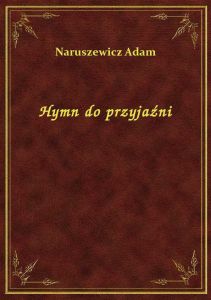 Hymn do przyjaźni