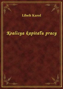 Koalicya kapitału pracy