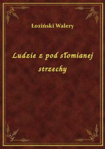 Ludzie z pod słomianej strzechy