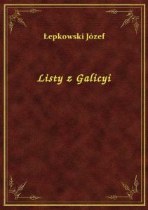 Listy z Galicyi