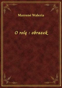 O rolę : obrazek