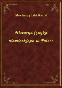 Historya języka niemieckiego w Polsce