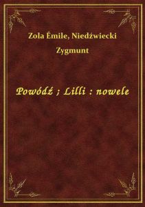 Powódź. Lilli : nowele