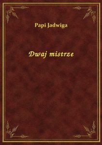 Dwaj mistrze