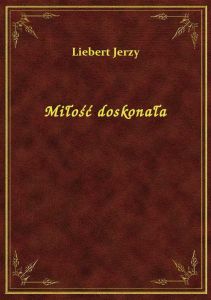 Miłość doskonała