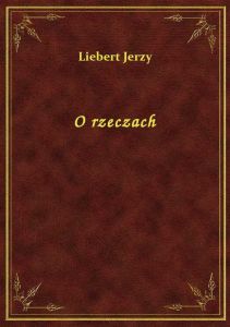O rzeczach
