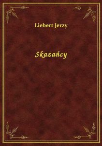 Skazańcy