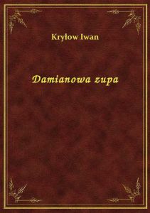 Damianowa zupa