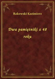 Dwa pamiętniki z 48 roku