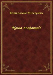 Nowa znajomość
