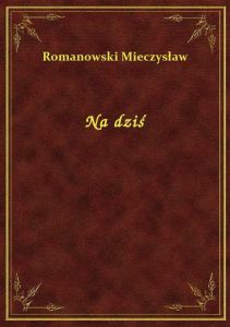 Na dziś