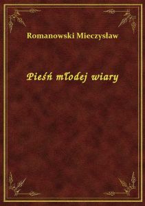 Pieśń młodej wiary