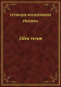 Silva rerum