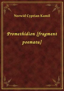 Promethidion [fragment poematu]