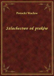 Szlachectwo od ptaków