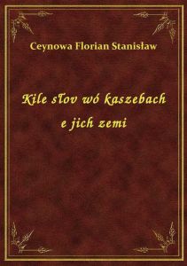 Kile słov wó kaszebach e jich zemi