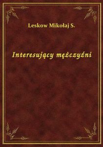 Interesujący mężczyźni