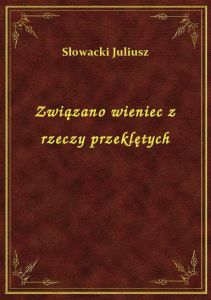 Związano wieniec z rzeczy przeklętych