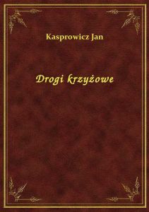 Drogi krzyżowe