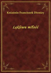 Lękliwa miłość