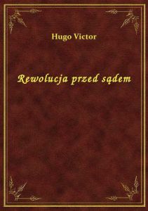Rewolucja przed sądem