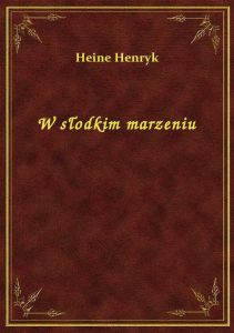 W słodkim marzeniu