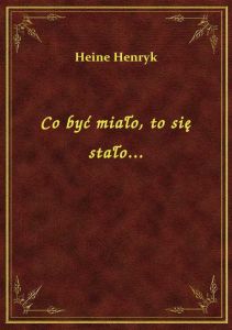 Co być miało, to się stało...