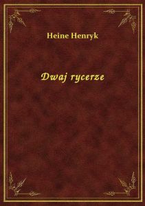 Dwaj rycerze