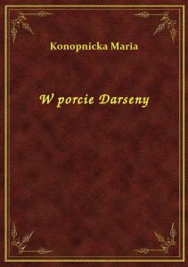 W porcie Darseny