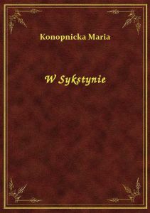 W Sykstynie
