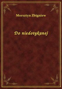 Do niedotykanej