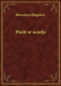 Pieśń w ucisku