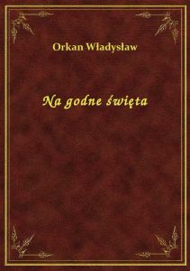 Na godne święta