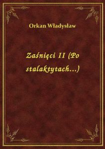 Zaśnięci II (Po stalaktytach...)