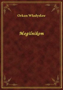Mogilnikom