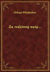 Za rodzinną nutą...