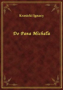 Do Pana Michała